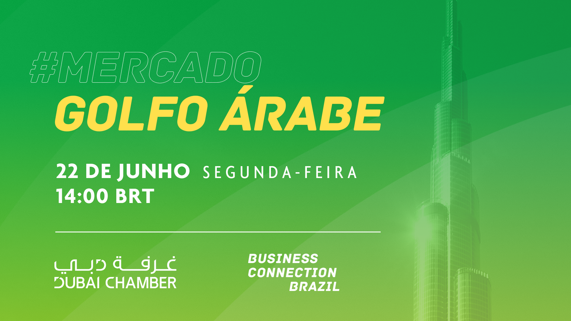 Mercado Golfo Árabe Lives BCBrazil ConnectAmericas