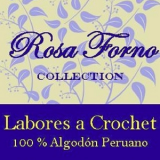 Rosa Amelia Forno Vergara