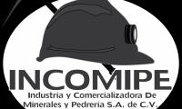 Industria y Comercializadora de Minerales y Pedrería INCOMIPE S.A. de C.V.