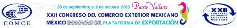 XXII Congreso del Comercio Exterior Mexicano