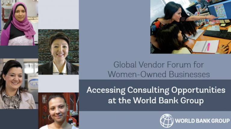 Global Vendor Forum for Women-Owned Businesses: Accessing Consulting Opportunities at the WBG