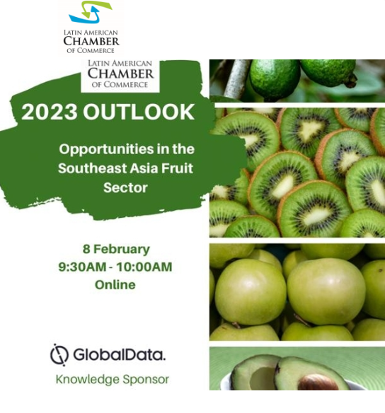 Opportunities in the SE Asia Fruit Sector - Outlook 2023