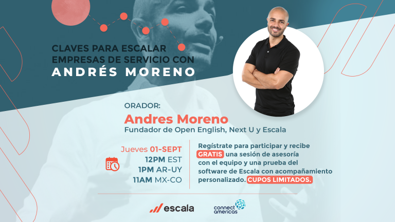 Claves para escalar empresas de servicio con Andrés Moreno