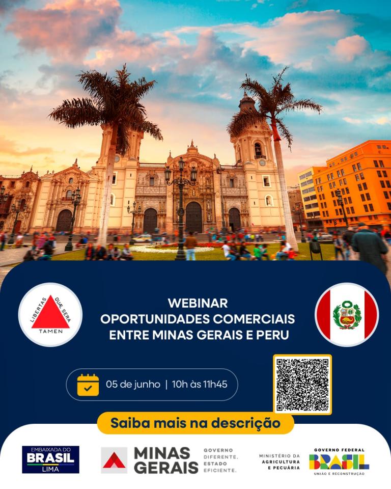 Webinar Oportunidades Comerciais entre Minas Gerais e Peru