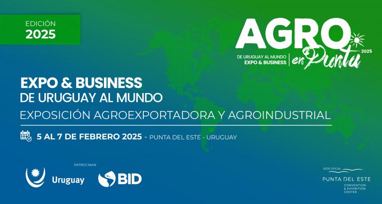 Agro en Punta Expo & Business 2025