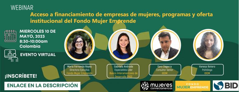 Acceso a financiamiento de empresas de mujeres, programas y oferta institucional del Fondo Mujer Emprende