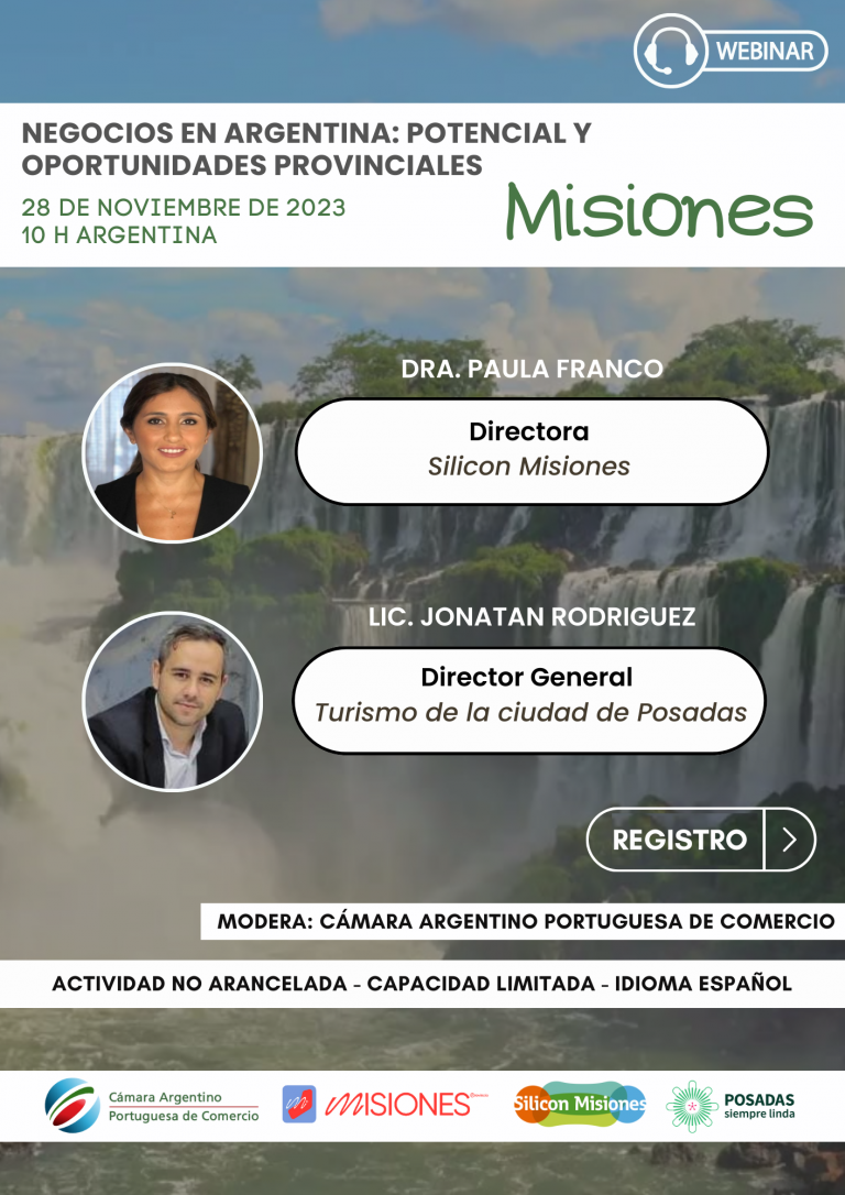 Ciclo Negocios en Argentina: Potencial y oportunidades provinciales - - Presentación de la Provincia de MISIONES