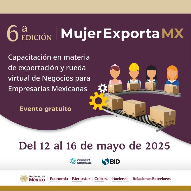 6ª Edición MujerExportaMx