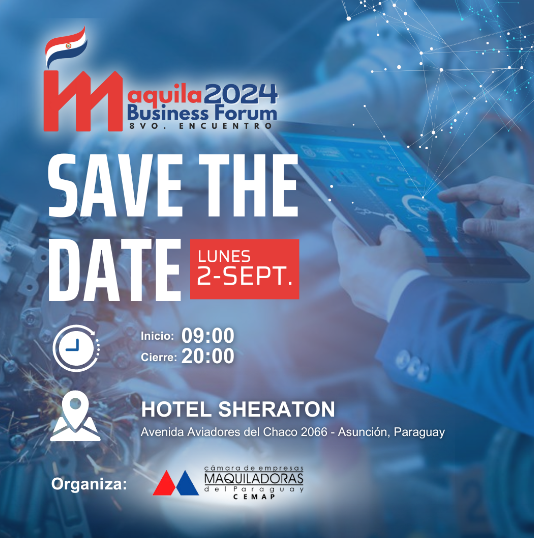 8vo. Encuentro de Maquiladores 2024 – Business Forum