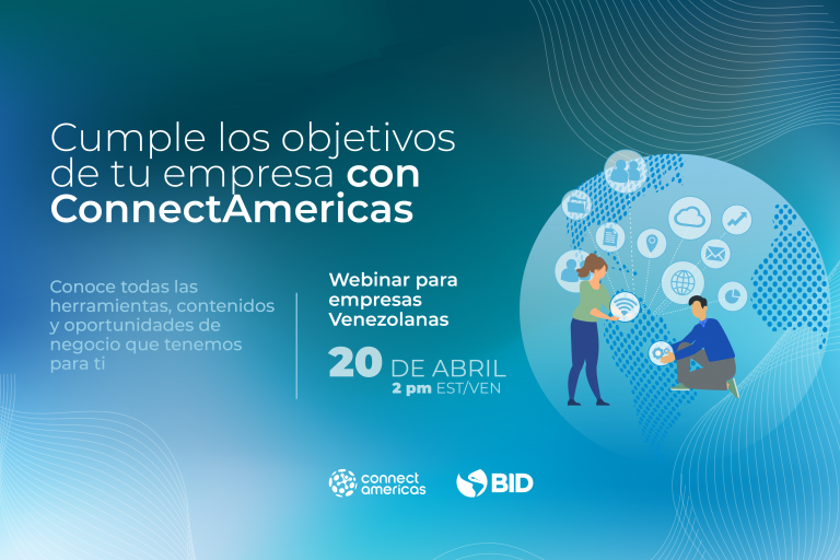 ConnectAmericas: Webinar para empresas Venezolanas