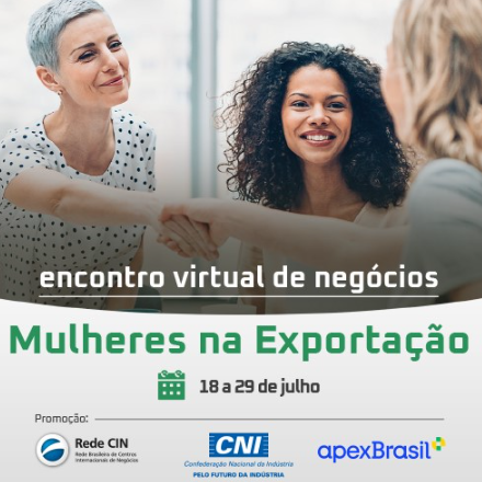 Encontro Virtual de Negócios: Mulheres na exportação