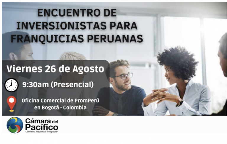 Rueda de Negocios: Franquicias Perú y Colombia