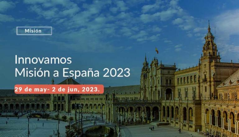 Innovamos: Misión a España 2023