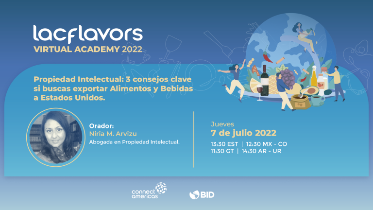Propiedad Intelectual: 3 consejos clave si buscas exportar Alimentos y Bebidas a Estados Unidos